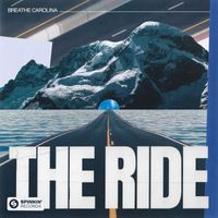 Breathe Carolina - The Ride