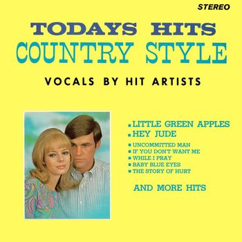 Various Artists - Todays Hits Country Style (2020-2022 Remaster from the Original Somerset Tapes)