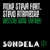 Mike Steva - Destiny Song (Pa'ala) [feat. Stevo Atambire]