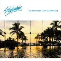 Shakatak - The Ultimate Chill Collection