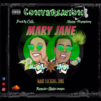 Mary Jane - Conversation