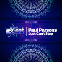 Paul Parsons - Just Can't Stop