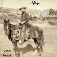 Vlad Brost - Nov Neym Cantri