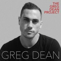 Greg Dean - The Greg Dean Project