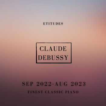 Claude Debussy - Pour les cinq doigts - d'après Monsieur Czerny (Etitudes Claude Debussy)