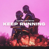 Alex De Los Reyes - Keep Running