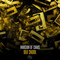 Invasion Of Chaos - Old Skool
