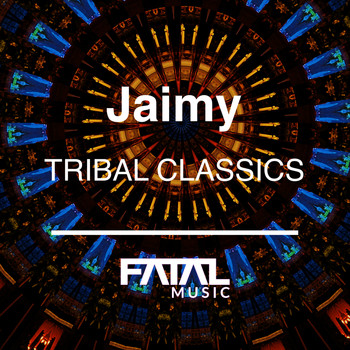 Jaimy - Tribal Classics