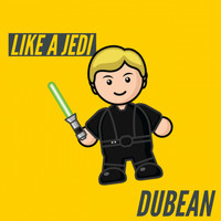 Dubean - Like A Jedi