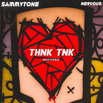 Sammytone - Nervous