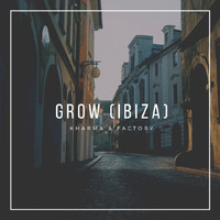 Grow (Ibiza) - Crítical