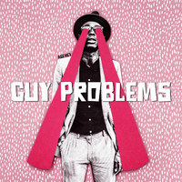 Agency - Guy Problems (Explicit)