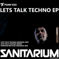 Tony Ess - Lets talk techno ep