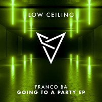Franco BA - GOING TO A PARTY