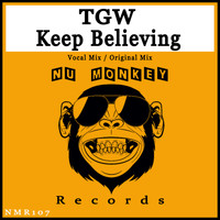 TGW - Keep Believing