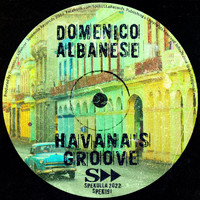 Domenico Albanese - Havana's Groove
