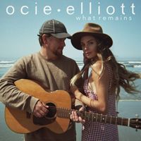 Ocie Elliott - What Remains