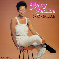 Nelcy Sedibe - Sengaliwe