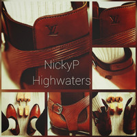NickyP - Highwaters