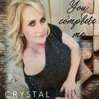 Crystal - You Complete Me
