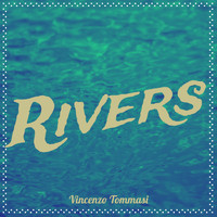 Vincenzo Tommasi - Rivers
