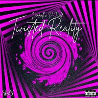 Derrell - Twisted Reality (Explicit)