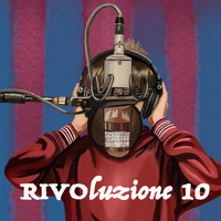 Rivo - Rivoluzione10