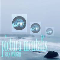 Rick Wright - Pictura Mentalis