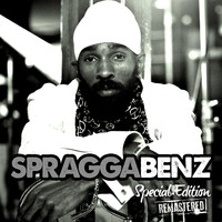 Spragga Benz - Special Edition (2015 Remastered [Explicit])