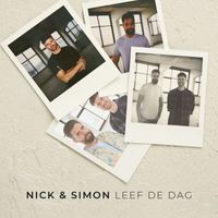 Nick & Simon - Leef De Dag