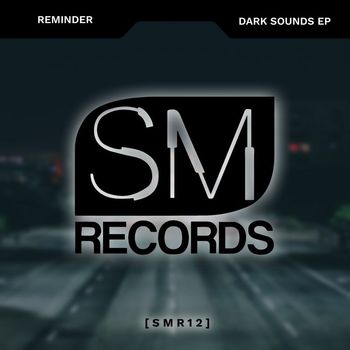 Reminder - Dark Sounds (Mixes)