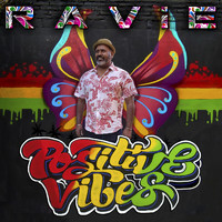 RAViE - Positive Vibes