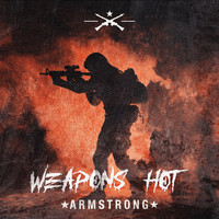 Armstrong - Weapons Hot