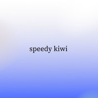 Kiwi - Speedy Kiwi