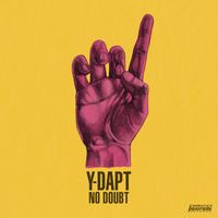 Y-DAPT - No Doubt