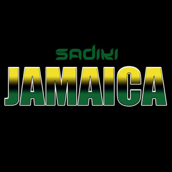 Sadiki - Jamaica