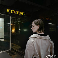 Close To Monday - He Comeback