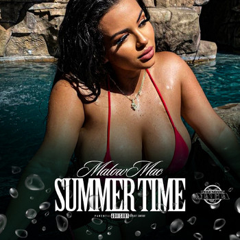 Malow Mac - Summertime (Explicit)