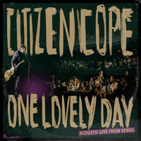 Citizen Cope - One Lovely Day (Acoustic Live from Venus)