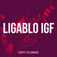 Koffi Olomide - Ligablo Igf