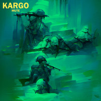 Kargo - Mute