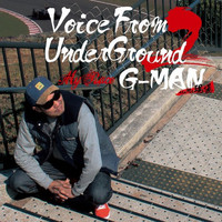 G-Man - Voice From UnderGround 2