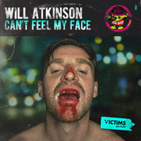 Will Atkinson - Can’t Feel My Face