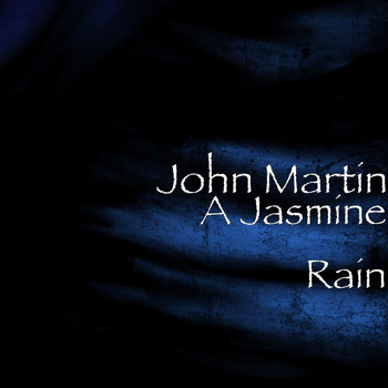 John Martin - A Jasmine Rain