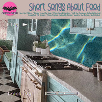 AMINAL SONGS - Short Songs About Food