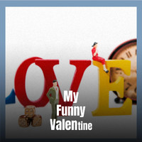 Various Artist - My Funny Valentine