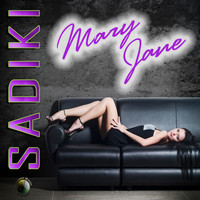 Sadiki - Mary Jane