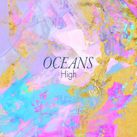 Oceans - High