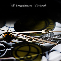 Ulli Boegershausen - Clockwork