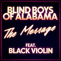 The Blind Boys Of Alabama - The Message